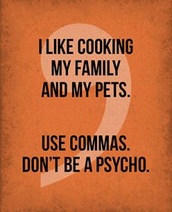 Use commas